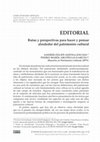 Research paper thumbnail of Rutas y perspectivas para hacer y pensar alrededor del patrimonio cultural