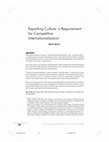 Research paper thumbnail of Exporting Culture: a Requirement for Competitive Internationalization*