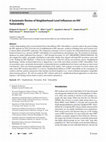 Research paper thumbnail of A Systematic Review of Neighborhood-Level Influences on HIV Vulnerability