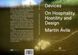 Research paper thumbnail of Devices. On Hospitality, Hostility and Design