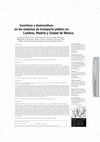 Research paper thumbnail of Incentives and disincentives in public transport systems in London, Madrid and Mexico City