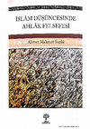 Research paper thumbnail of Ahmet Mahmut Suphi, İslam Düşüncesinde Ahlak Felsefesi