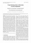 Research paper thumbnail of Using Ordering Tasks to Determine Fraction Magnitudes