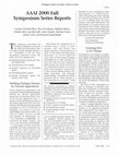 Research paper thumbnail of AAAI 2000 Fall Symposium Series Reports