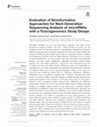 Research paper thumbnail of Evaluation of Bioinformatics Approaches for Next-Generation Sequencing Analysis of microRNAs with a Toxicogenomics Study Design