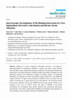 Research paper thumbnail of Spectroscopic Investigations of the Binding Interaction of a New Indanedione Derivative with Human and Bovine Serum Albumins