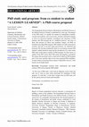 Research paper thumbnail of PhD study and program: From ex-student to student "A Lesson Learned": A PhD course proposal