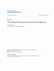 Research paper thumbnail of The Medical Nonnecessity of In Vitro Fertilization