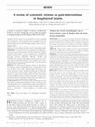 Research paper thumbnail of A review of systematic reviews on pain interventions in hospitalized infants