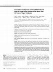 Research paper thumbnail of Association of glycemic control with reduced risk of large vessel disease after more than 50 years of type 1 diabetes