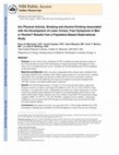 Research paper thumbnail of Are Physical Activity, Smoking and Alcohol Consumption Associated with Lower Urinary Tract Symptoms in Men or Women? Results from a Population Based Observational Study