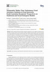 Research paper thumbnail of ‘Sustainable’ Rather Than ‘Subsistence’ Food Assistance Solutions to Food Insecurity: South Australian Recipients’ Perspectives on Traditional and Social Enterprise Models