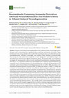 Research paper thumbnail of Benzimidazole Containing Acetamide Derivatives Attenuate Neuroinflammation and Oxidative Stress in Ethanol-Induced Neurodegeneration