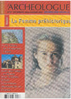 Research paper thumbnail of Bellier C., Cattelain P. - 2007. Femmes fossiles. L'Archéologue – Archéologie Nouvelle, 87, décembre 2006-janvier 2007 : 4-11.