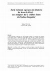 Research paper thumbnail of Jurij Lotman à propos du dialecte de Koursk-Orel: aux origines de la célèbre faute du Staline-linguiste