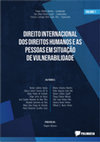 Research paper thumbnail of GURGEL, Yara Maria Pereira; MOREIRA, Thiago Oliveira (Coords.); LOPES FILHO, Francisco Camargo Alves (Org.). O Direito Internacional dos Direitos Humanos e as pessoas em situação de vulnerabilidade. Natal: Polimatia, 2021.