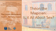 Research paper thumbnail of Théon the Magician: Is it All About Sex?