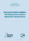 Research paper thumbnail of Educação jurídica híbrida, metodologias ativas e inovação tecnológica