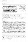 Research paper thumbnail of Mesurer l'influence ? Une méthode de quantification des activités politiques des entreprises du secteur agroalimentaire en France