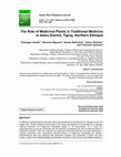 Research paper thumbnail of The Role of Medicinal Plants in Traditional Medicine in Adwa District, Tigray, Northern Ethiopia