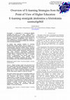 Research paper thumbnail of Overview of E-learning Strategies from the Point of View of Higher Education