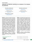 Research paper thumbnail of Aplicación de Machine Learning en la Indutria 4.0 en tiempos de pandemia