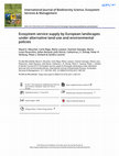 Research paper thumbnail of Ecosystem service supply by European landscapes under alternative land-use and environmental policies