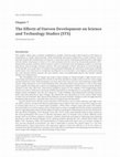 Research paper thumbnail of The Effect of Uneven Development on Science and Technology Studies STS