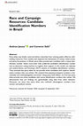 Research paper thumbnail of Race and Campaign Resources: Candidate Identification Numbers in Brazil