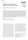 Research paper thumbnail of Men, women and STEM: Why the differences and what should be done?