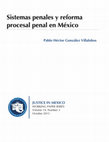 Research paper thumbnail of Sistemas penales y reforma procesal penal en México