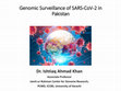 Research paper thumbnail of Genomic Surveillance of SARS-CoV-2 in Pakistan