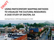 Research paper thumbnail of Using Participatory Mapping Methods to Visualize the Cultural Resources