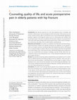 Research paper thumbnail of Counseling, quality of life, and acute postoperative pain in elderly patients with hip fracture