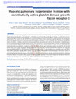 Research paper thumbnail of Hypoxic pulmonary hypertension in mice with constitutively active platelet-derived growth factor receptor-β