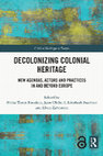 Research paper thumbnail of Decolonizing the narrative of Portuguese empire. Life stories of African presence, heritage and memory