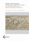 Research paper thumbnail of Schiffe und ihr Kontext Darstellungen, Modelle, Bestandteile – von der Bronzezeit bis zum Ende des Byzantinischen Reiches