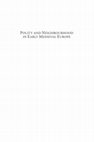 Research paper thumbnail of The Topography of Early Medieval Burials: some reflections on the Archaeological Evidence from Northern Italy (Fifth-Eight Centuries), in J. Escalona, O. Vésteisson, S. Brookes (eds.), Polity and Neighbourhood in Early Medieval Europe, Turnhout: Brepols, 2019,  pp. 83-120