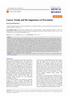 Research paper thumbnail of Cancer Trends and the Importance of Prevention