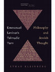 Research paper thumbnail of Emmanuel Levinas's Talmudic Turn: Philosophy and Jewish Thought