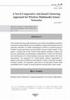 Research paper thumbnail of A novel cooperative ant-based clustering approach for wireless multimedia sensor networks