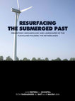 Research paper thumbnail of Resurfacing the Submerged Past