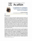 Research paper thumbnail of La ilegibilidad de lo pedagógico