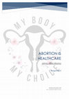 Research paper thumbnail of Abortion is Healthcare