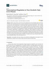 Research paper thumbnail of Transcriptional Regulation in Non-Alcoholic Fatty Liver Disease