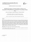 Research paper thumbnail of Modelling the Impacts of Climate Change on Water Level Fluctuations in Water Resources in Tanzania: A Case Study of Mtera Dam