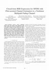 Research paper thumbnail of Closed-form BER expression for OFDM with pilot-assisted channel estimation in a nonlinear multipath fading channel