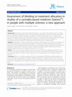 Research paper thumbnail of Assessment of blinding to treatment allocation in studies of a cannabis-based medicine (Sativex®) in people with multiple sclerosis: a new approach