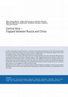 Research paper thumbnail of Central Asia -Trapped between Russia and China.International Organizations in Central Asia: Politics of Great Powers or Interests of States in the Region?