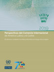 Research paper thumbnail of Perspectivas del Comercio Internacional de Amercia Latina y el Caribe